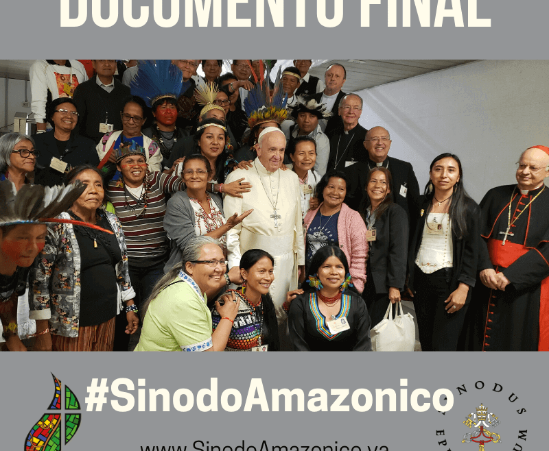 Documento Final del Sinodo Amazonico