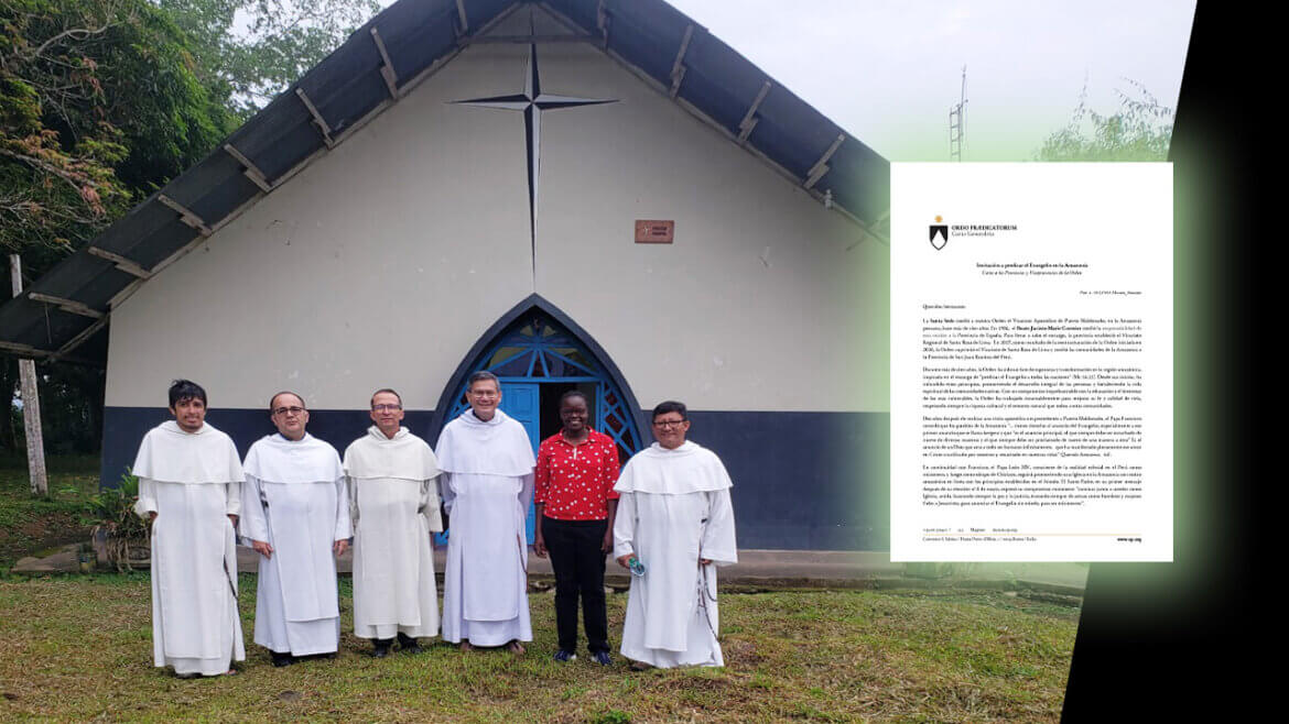 Carta del Maestro de la Orden: Invitación a predicar el Evangelio en la Amazonía