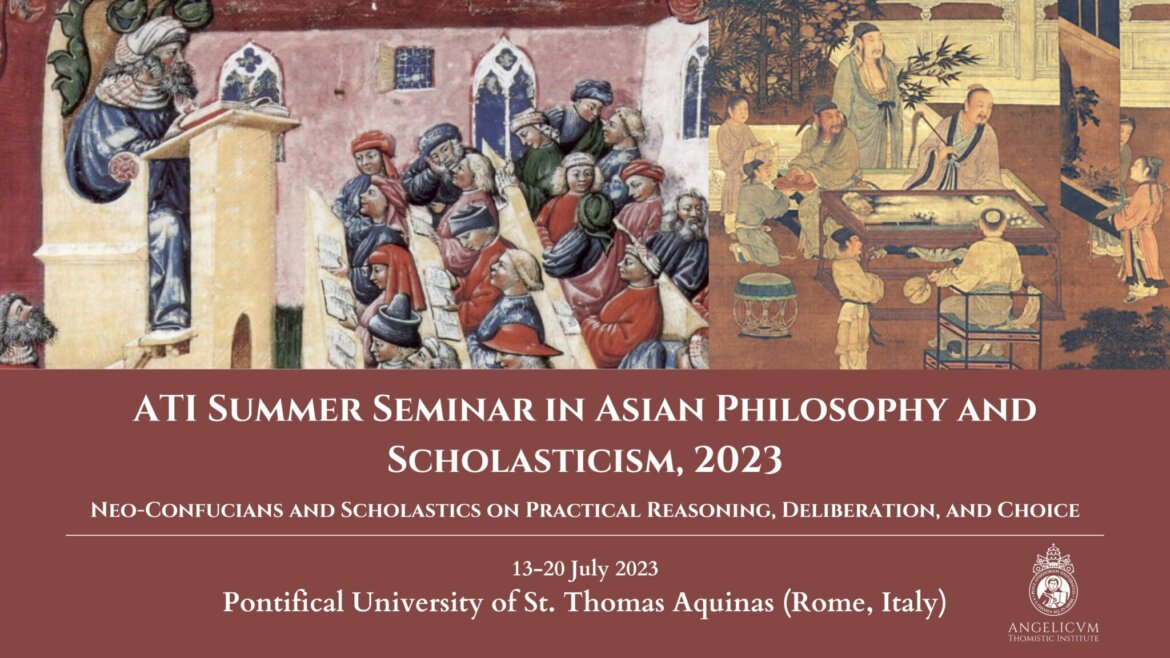 ATI Summer Seminar in Asian Philosophy and Scholasticism, 2023: